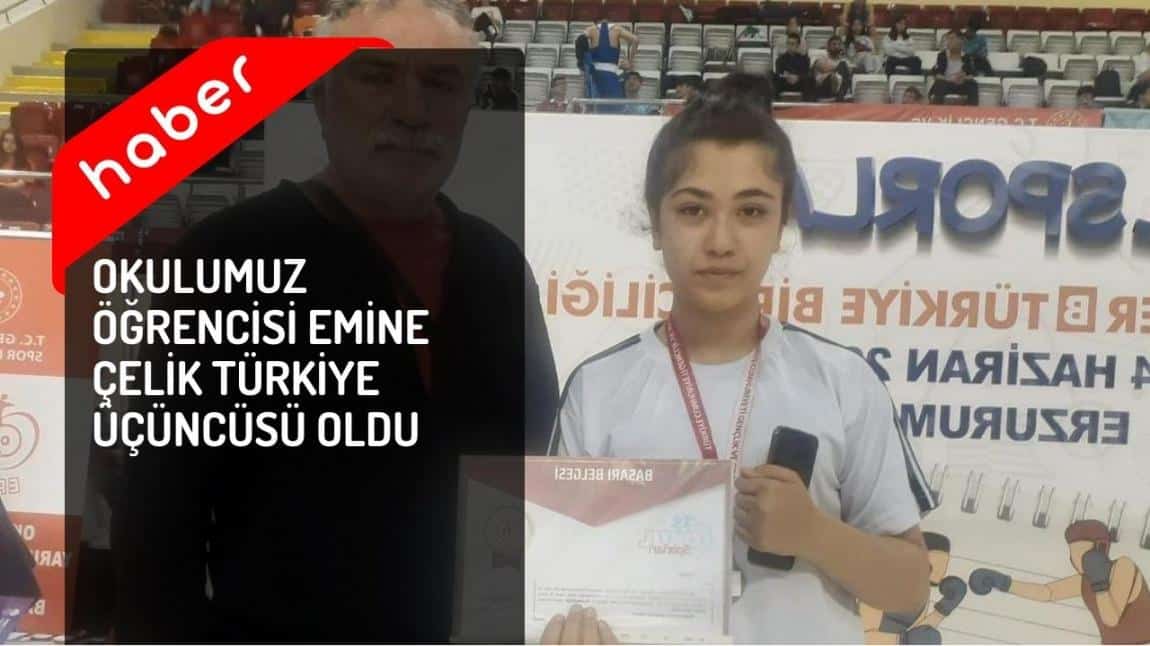 Emine Çelik Türkiye Üçüncüsü